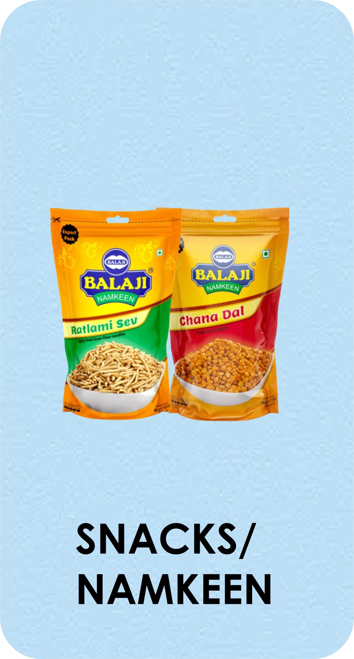Snacks / Namkeen