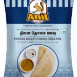 ANIL THINAI(FOXTAIL) DOSA MIX 500 GR