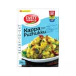 TASTY NIBBLES KAPPA PUZHUKKU 250G